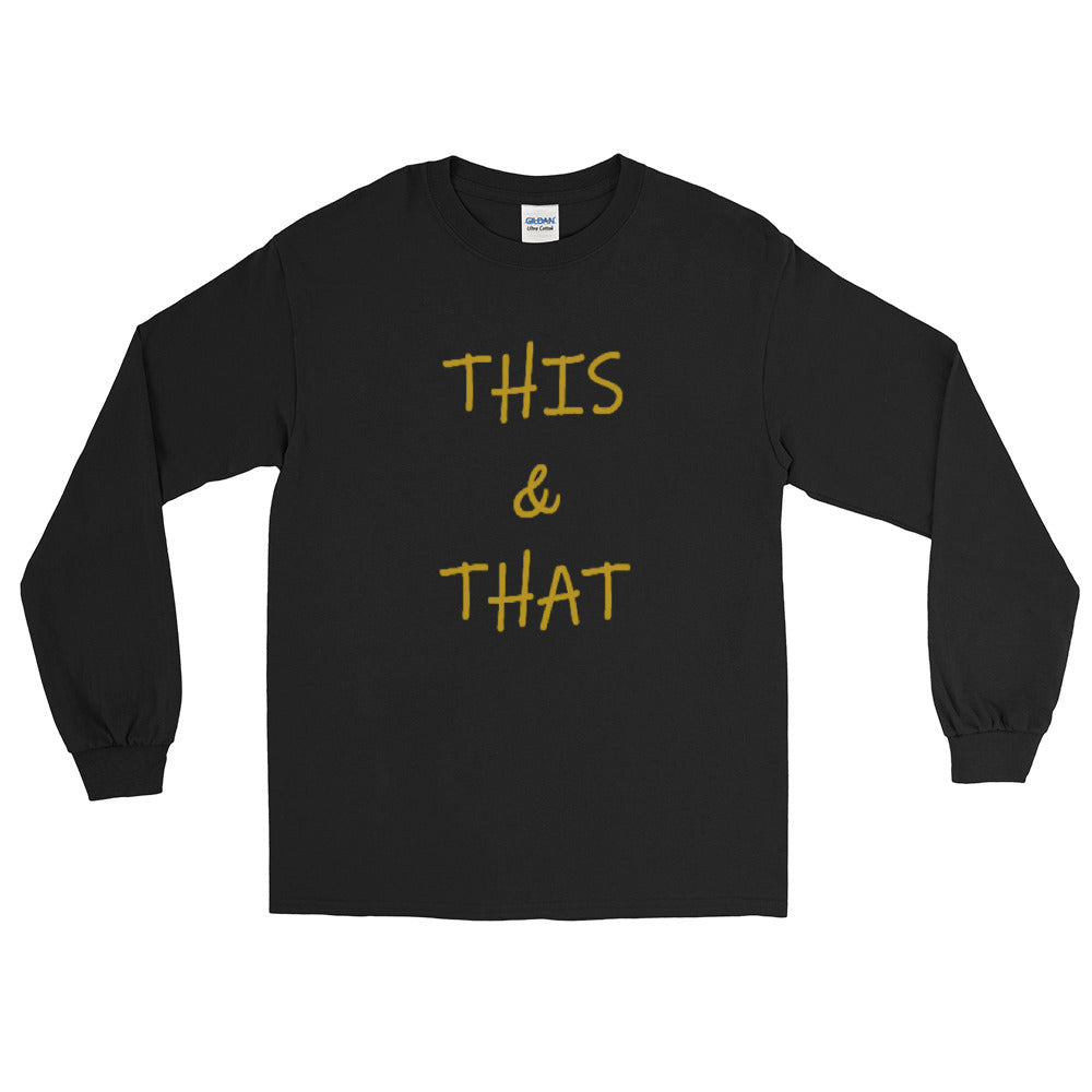 This & That -  Long Sleeve  T Shirt