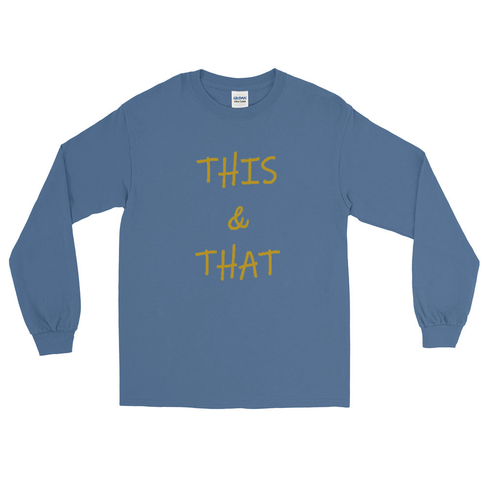This & That -  Long Sleeve  T Shirt