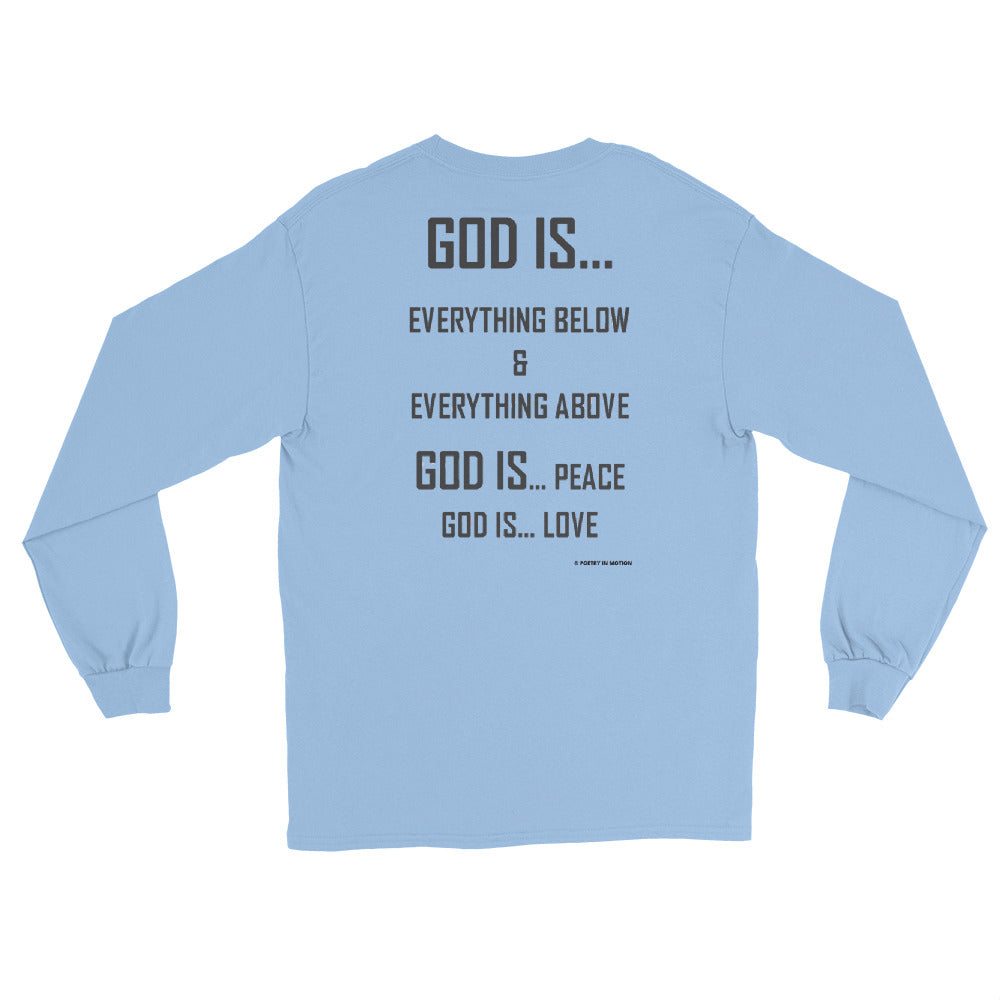 God is...  Long Sleeve T