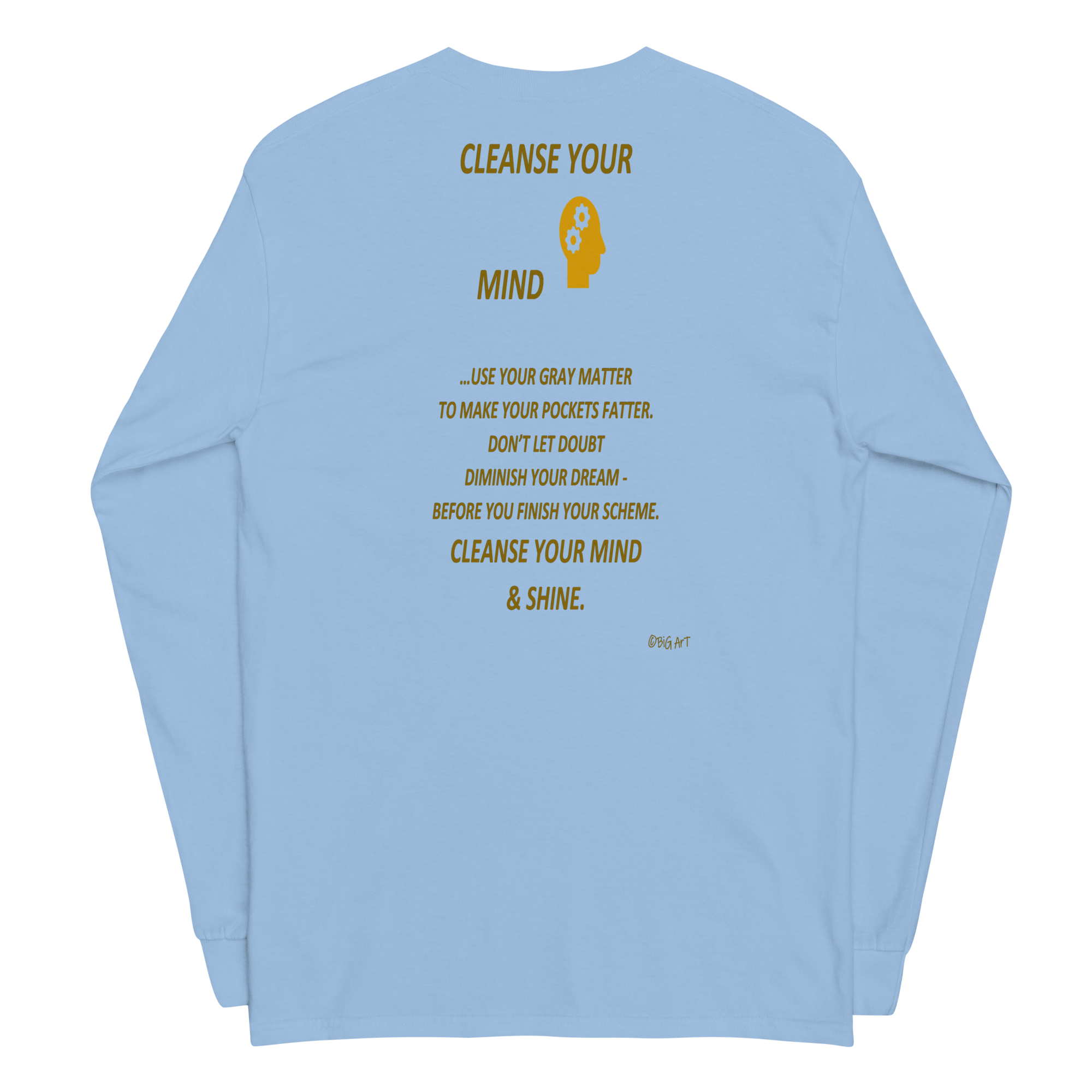 CLEANSE YOUR MIND Long Sleeve Shirt