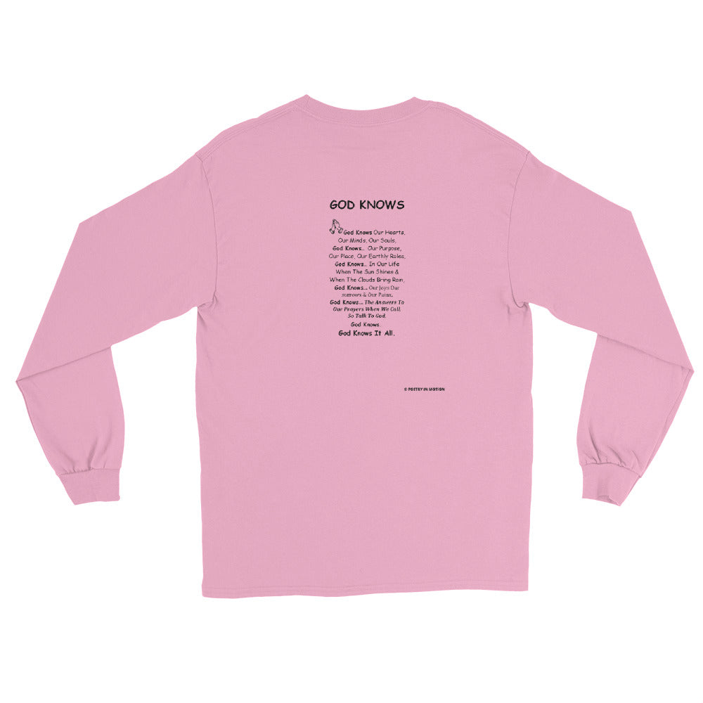 God Knows -  Long Sleeve T