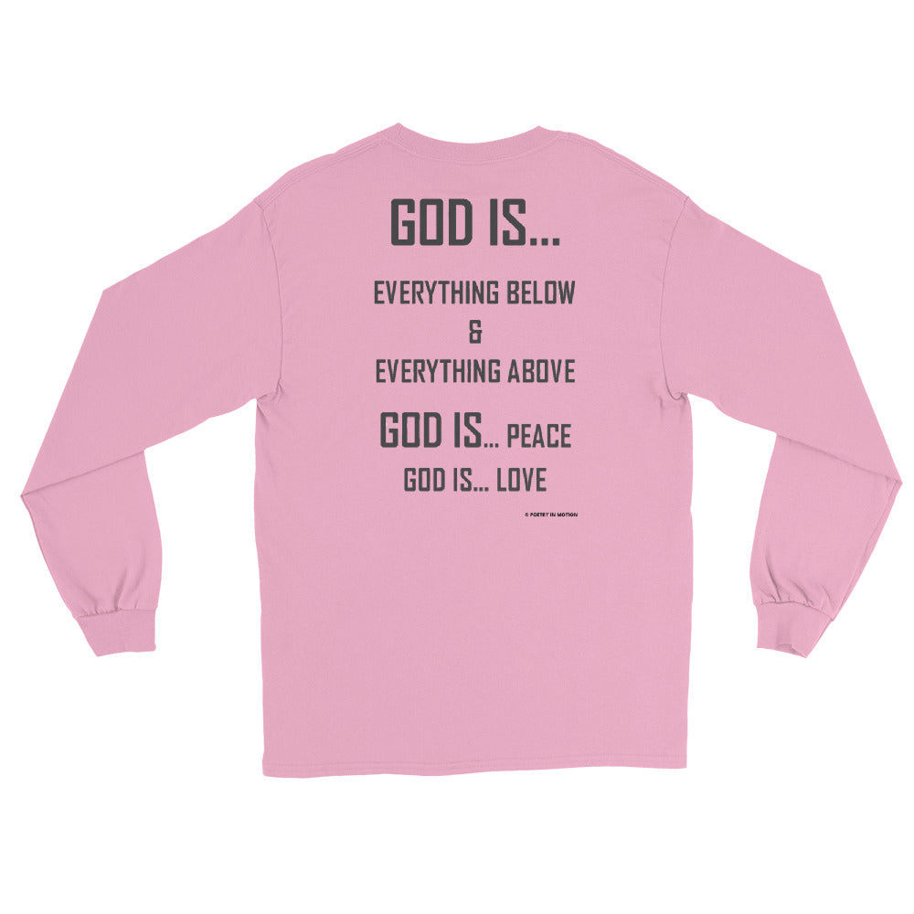 God is...  Long Sleeve T