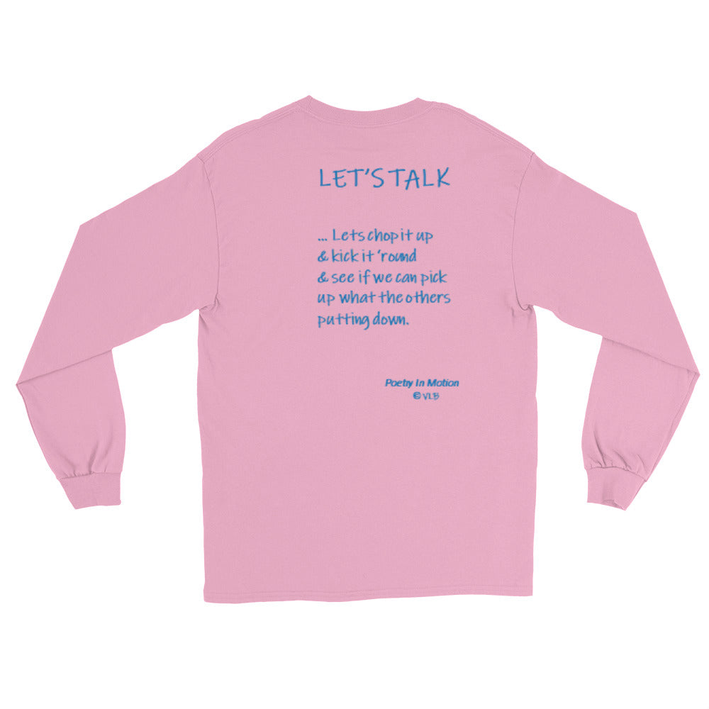 Let's Talk -  Long Sleeve  T Shirt