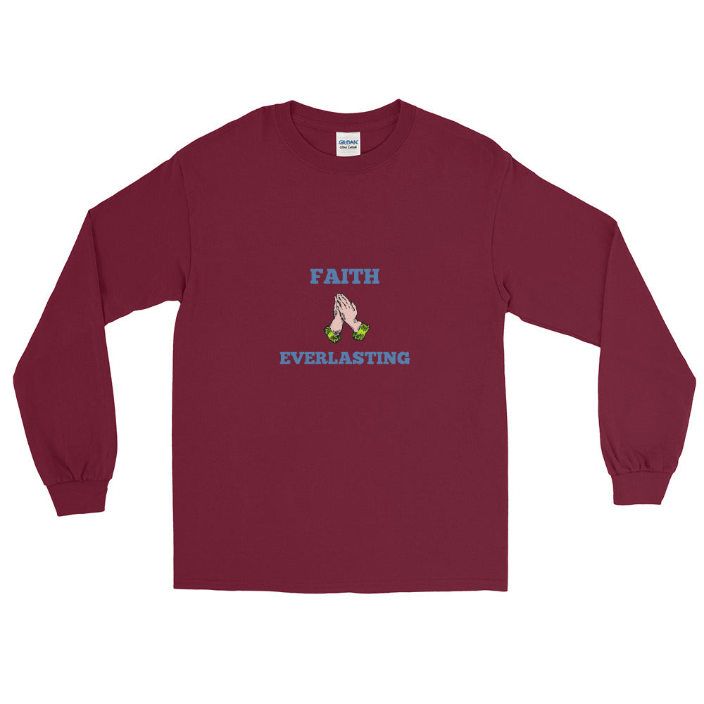 Faith Everlasting - Long Sleeve T