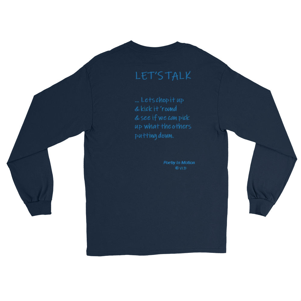 Let's Talk -  Long Sleeve  T Shirt