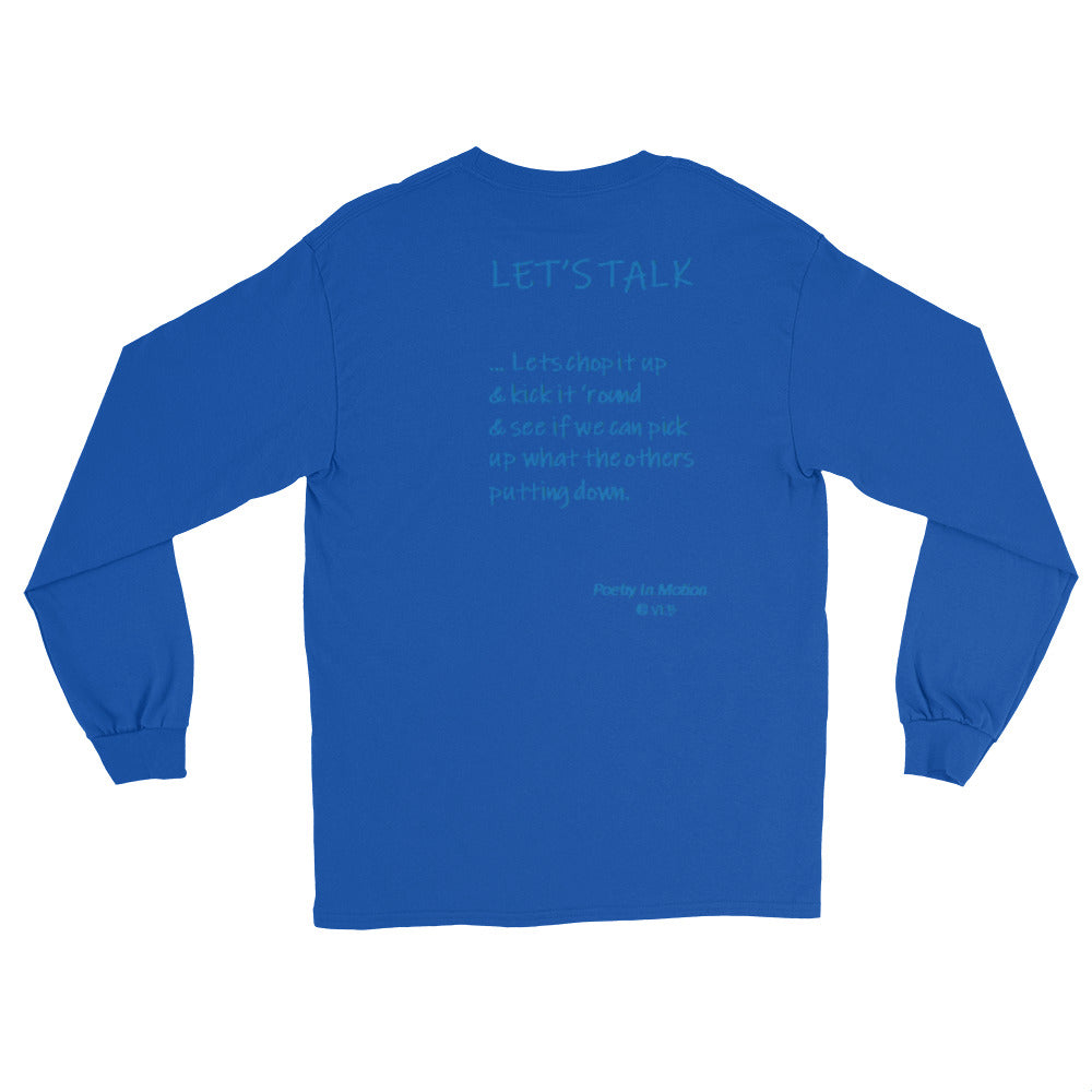 Let's Talk -  Long Sleeve  T Shirt