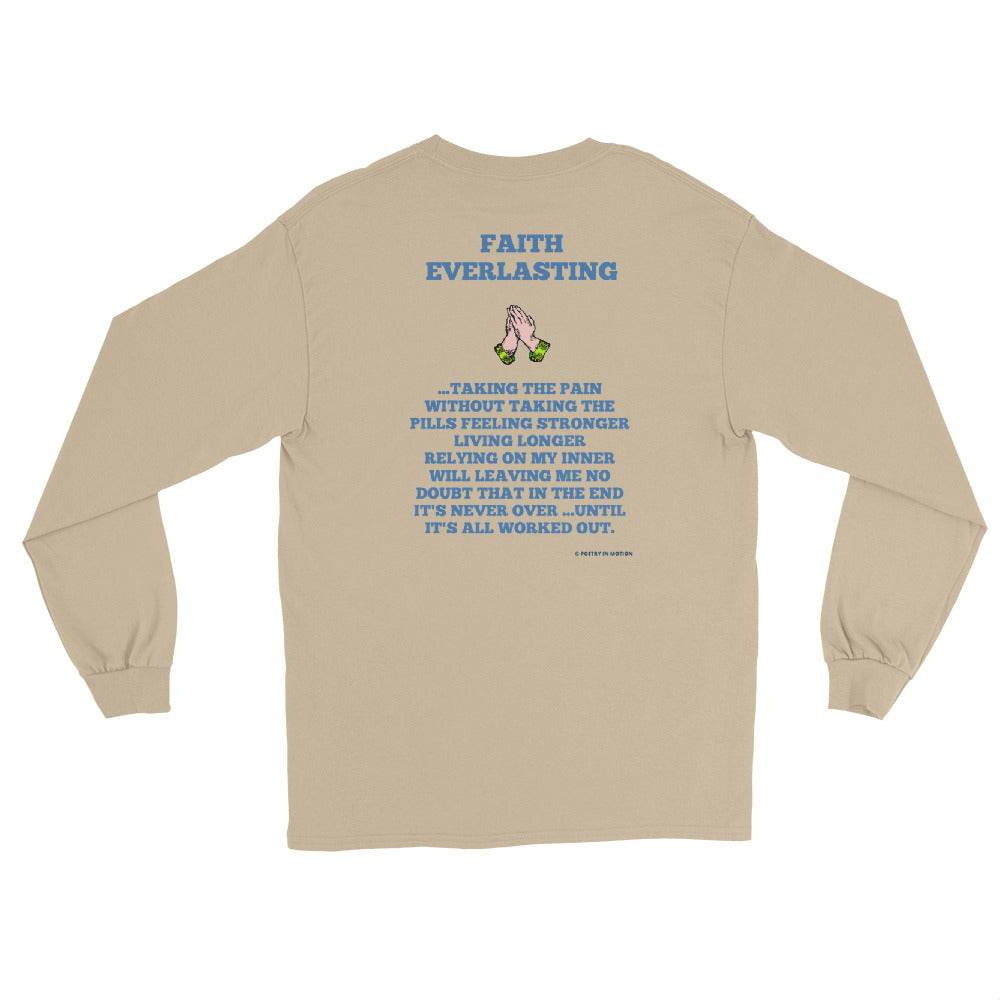 Faith Everlasting - Long Sleeve T