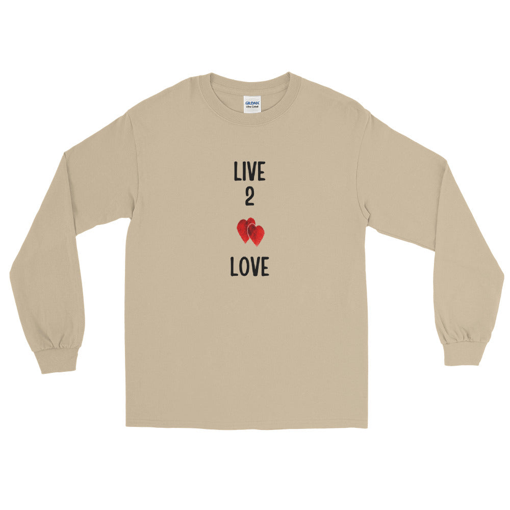 LIVE 2 LOVE -  Long Sleeve T