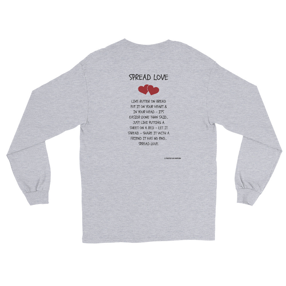 Spread Love -  Long Sleeve T