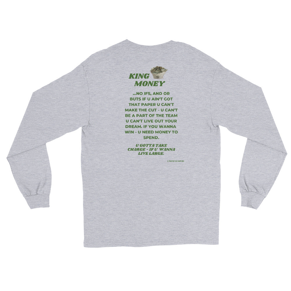 King Money -  Long Sleeve T