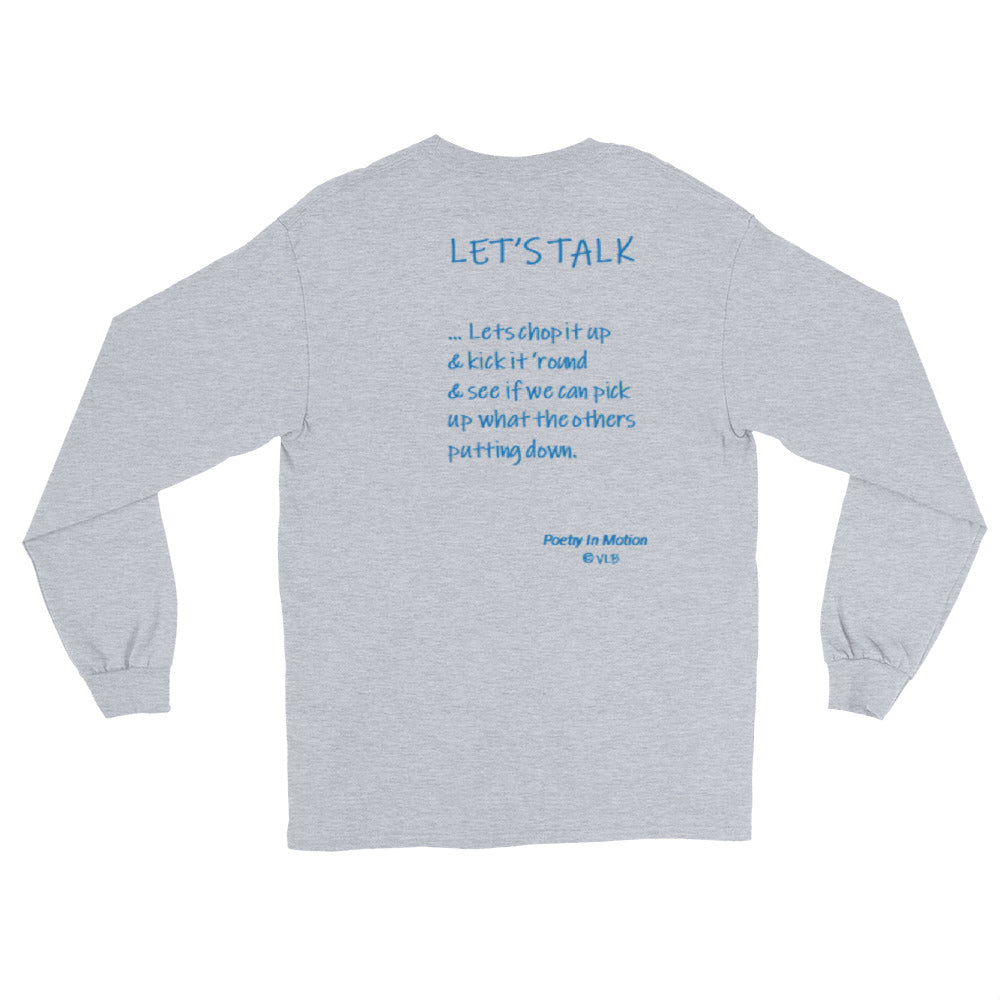 Let's Talk -  Long Sleeve  T Shirt