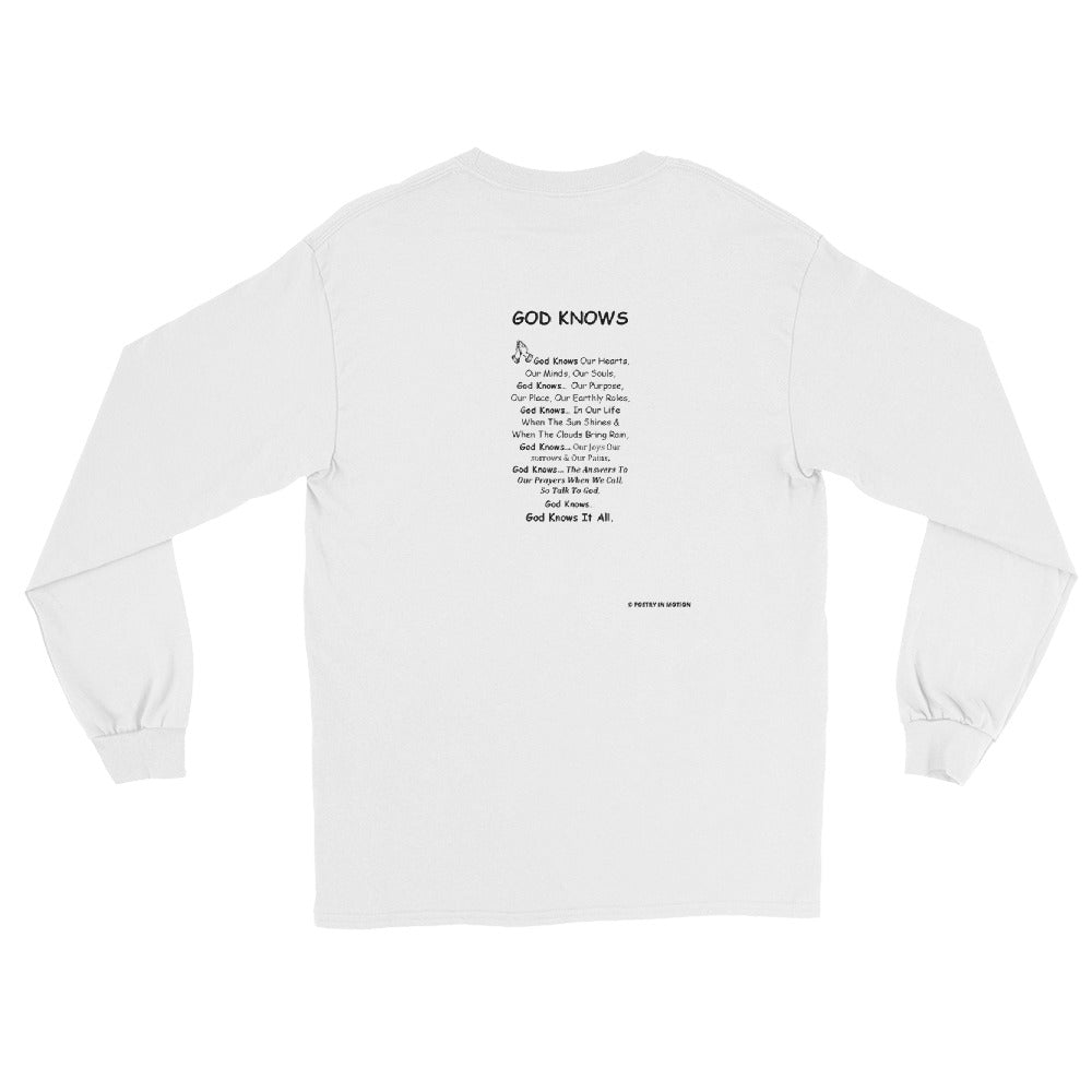 God Knows -  Long Sleeve T