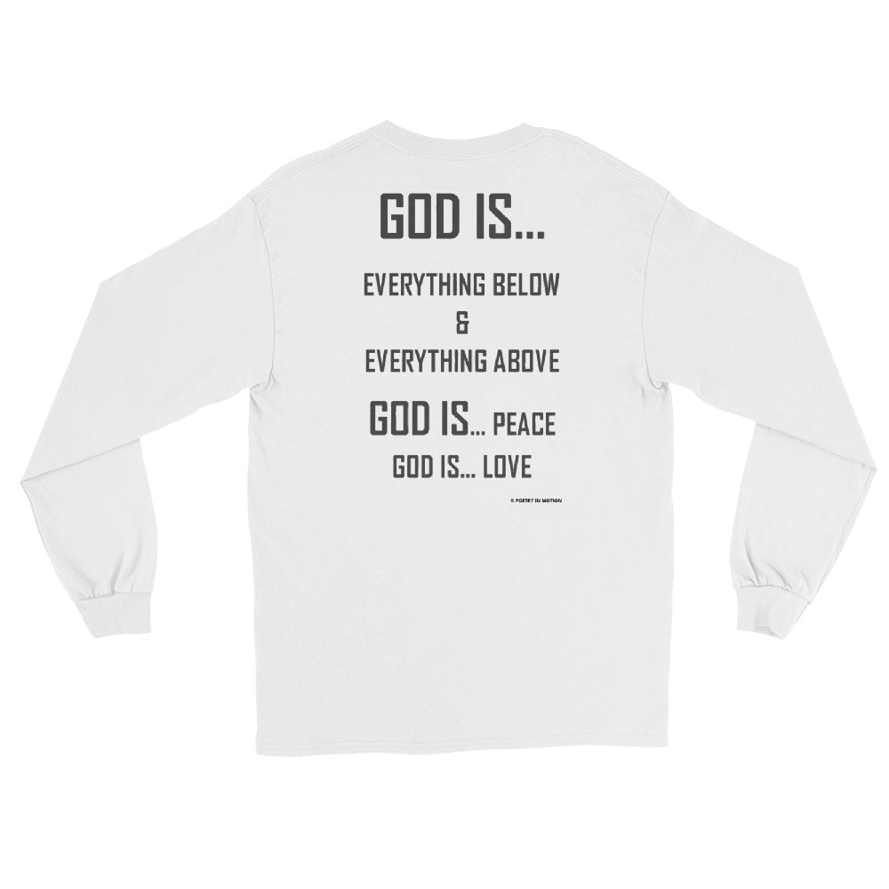 God is...  Long Sleeve T