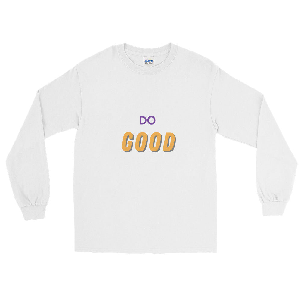 Do Good -  Long Sleeve T