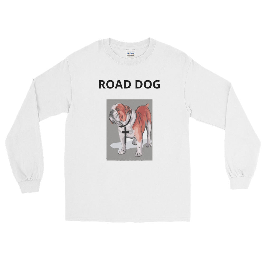 Road Dog -  Long Sleeve T