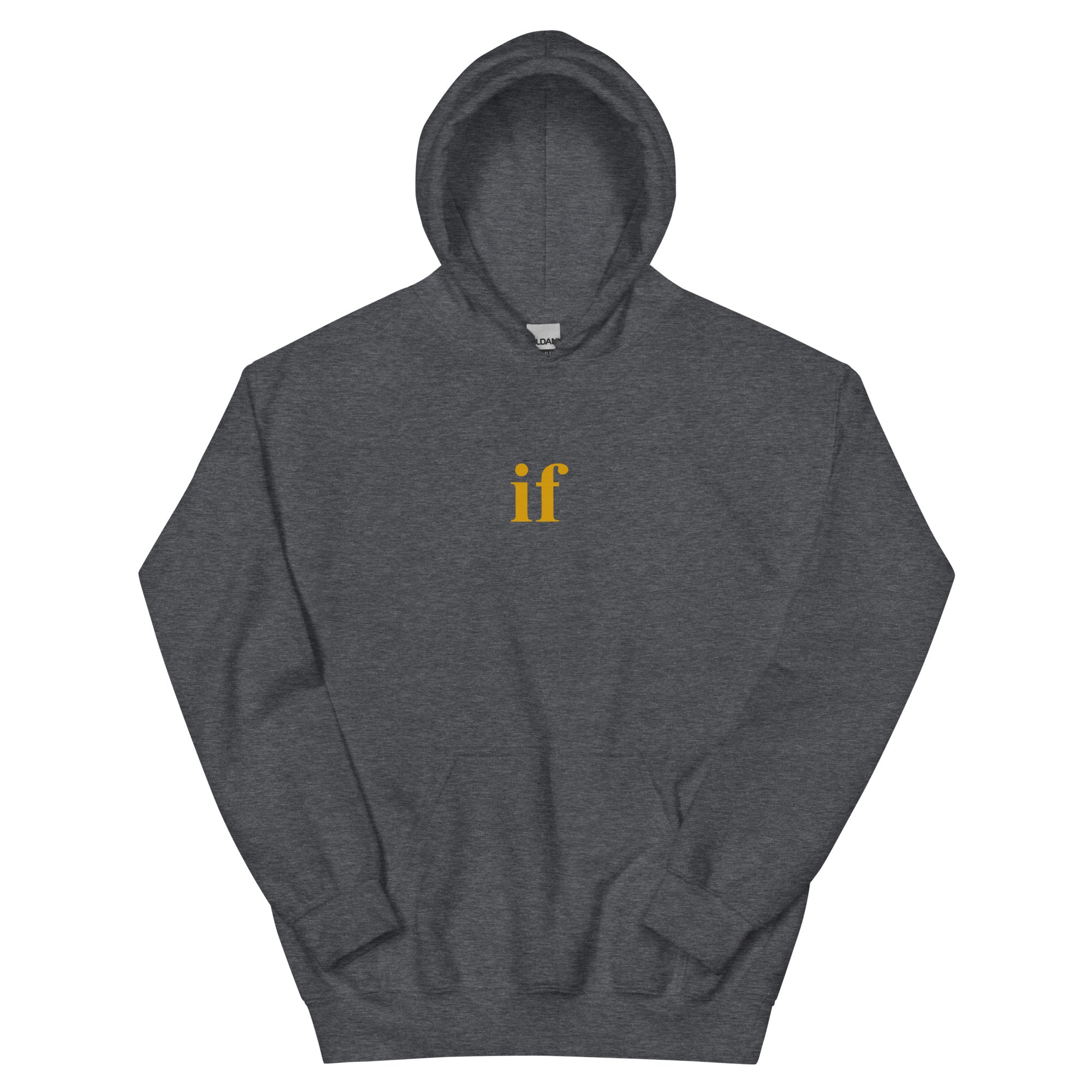 IF   Unisex Hoodie