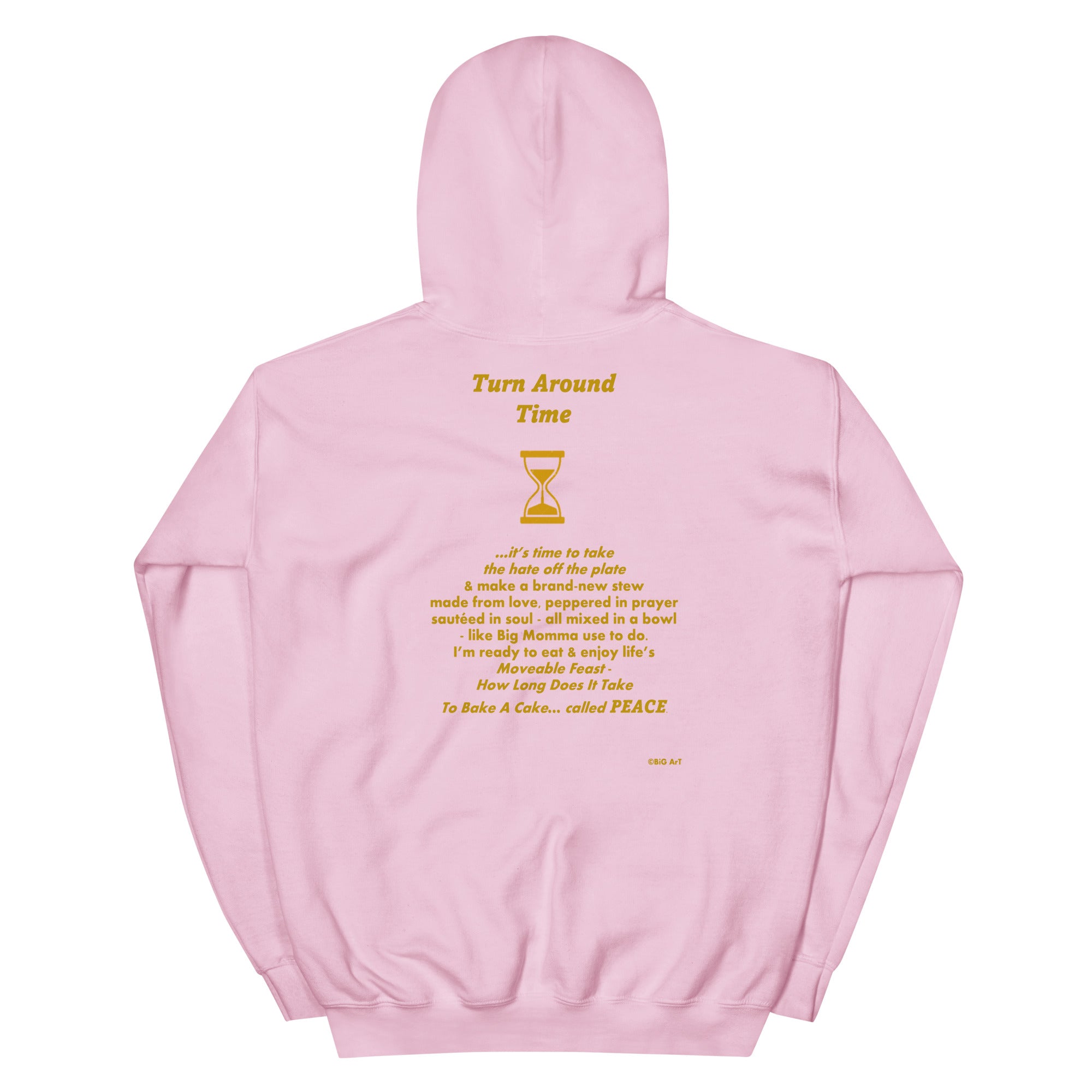 TURN AROUND TIME  Unisex Hoodie