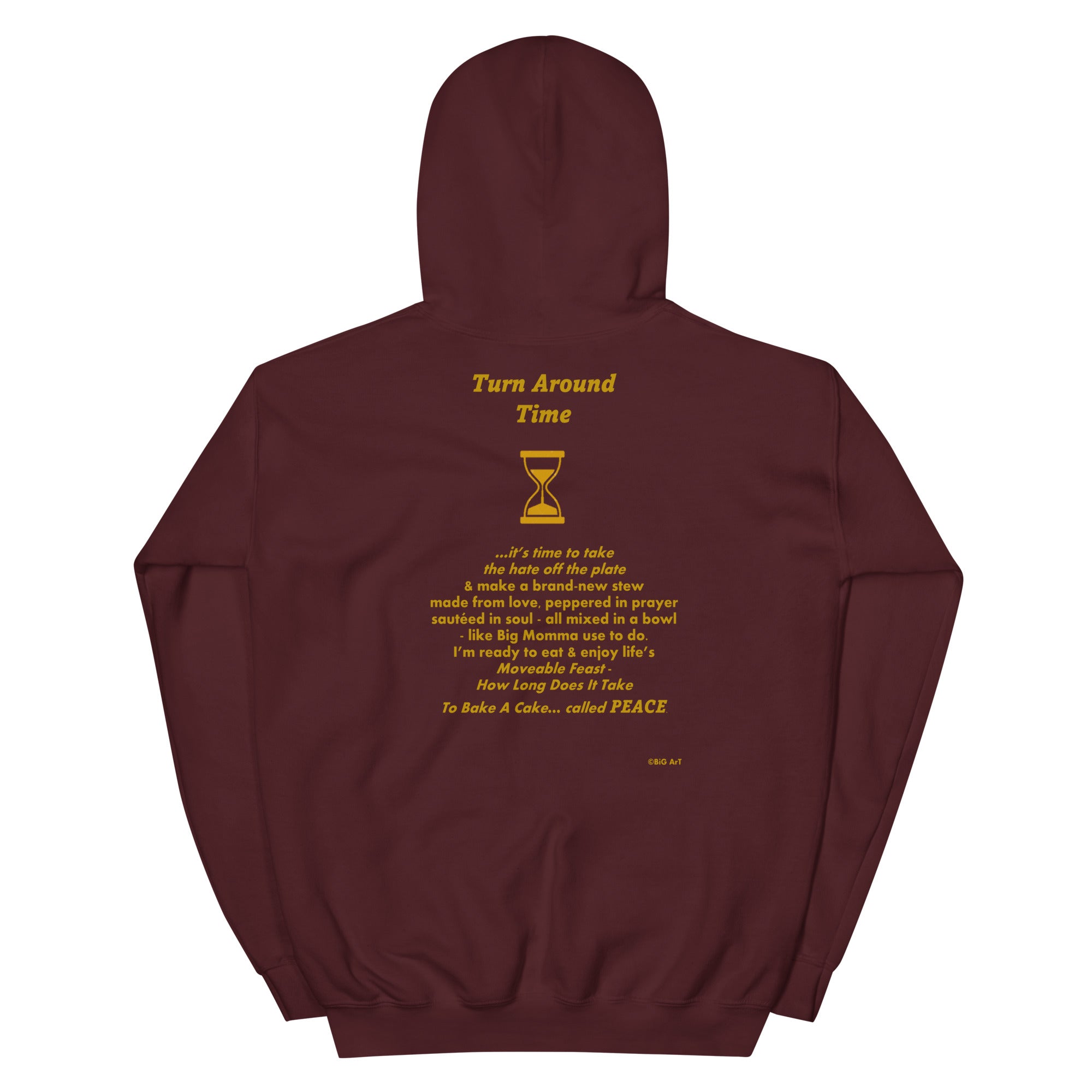 TURN AROUND TIME  Unisex Hoodie