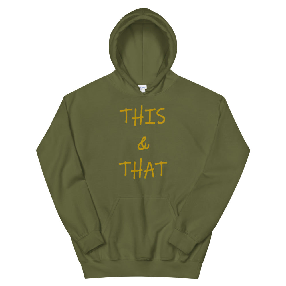 This & That - Unisex Hoodie