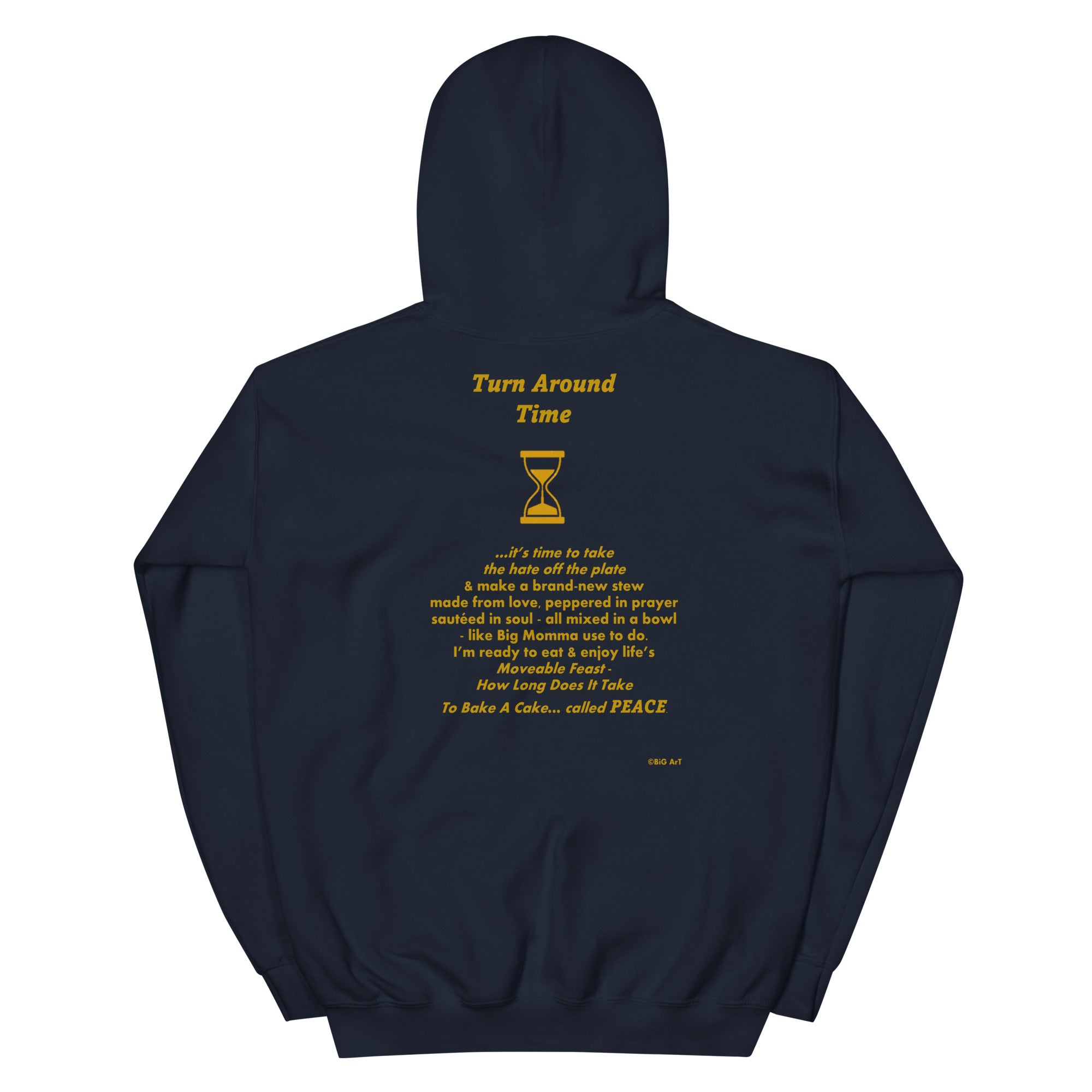 TURN AROUND TIME  Unisex Hoodie