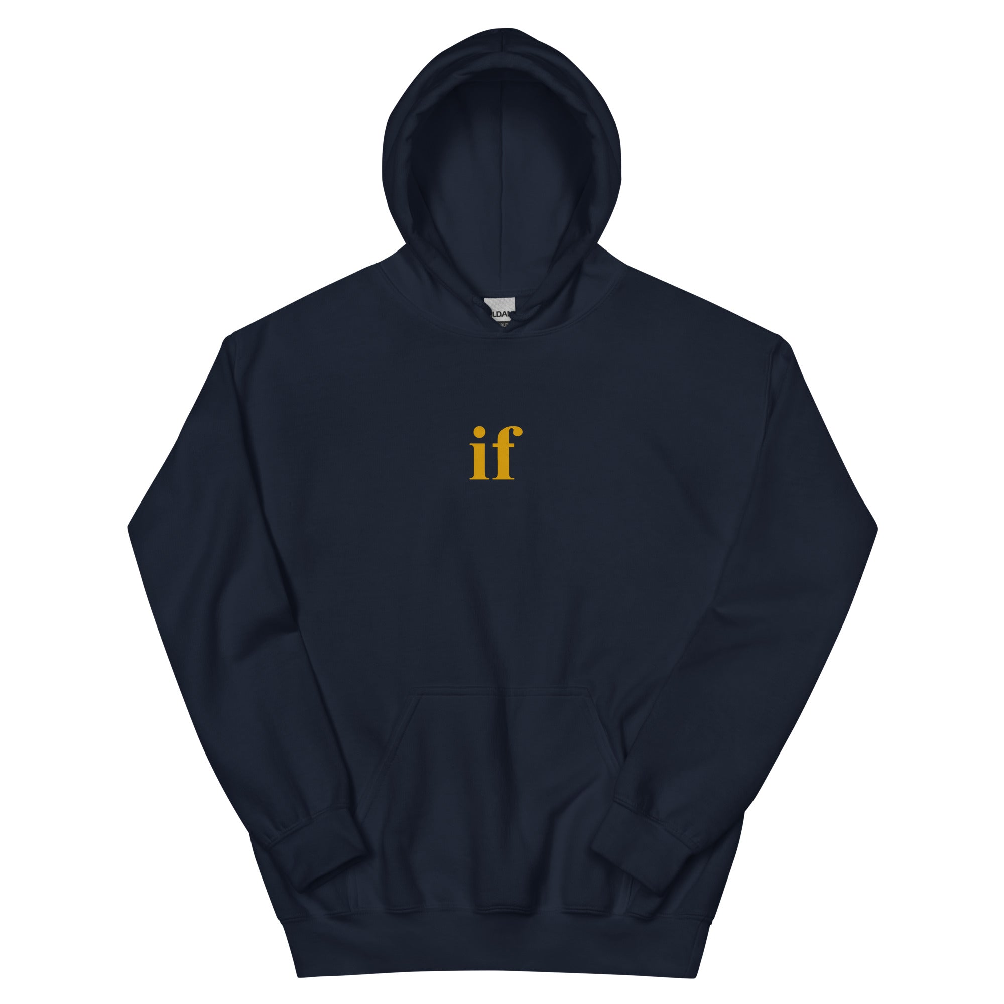 IF   Unisex Hoodie