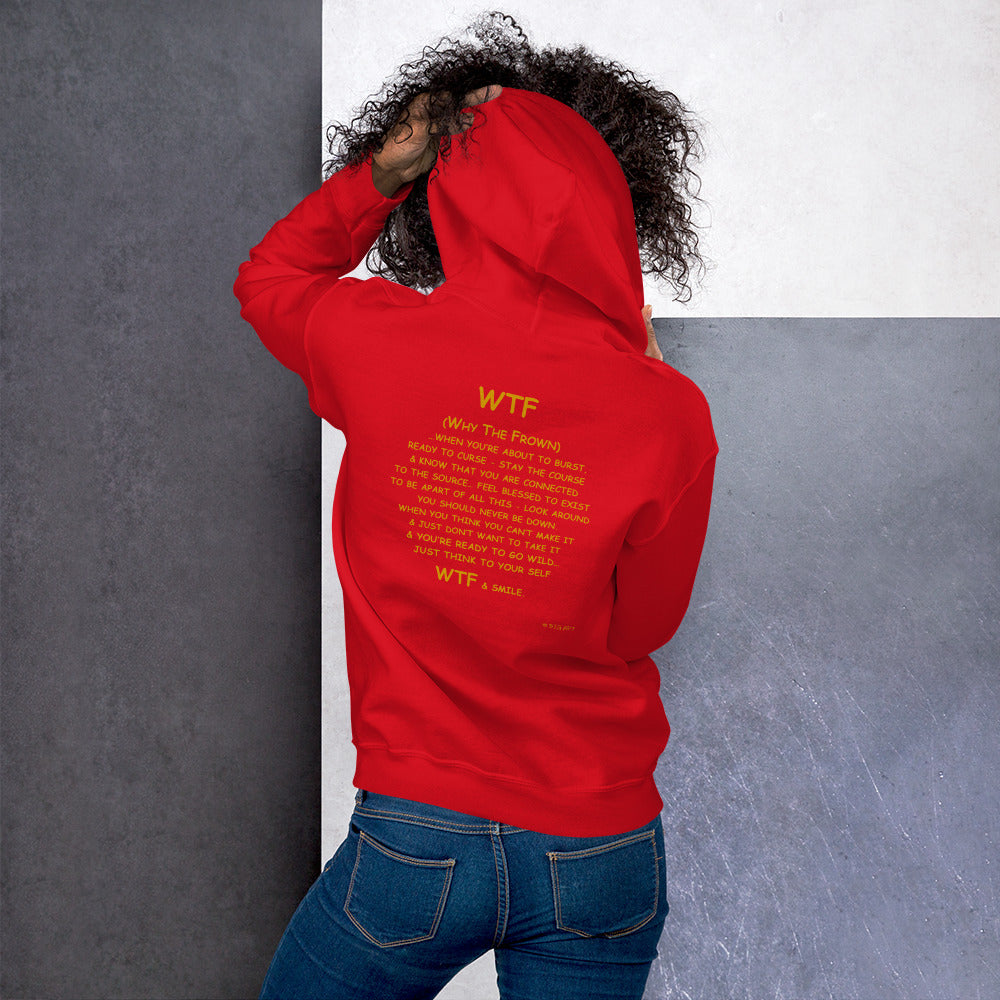 WTF (Why The Frown)  Unisex Hoodie