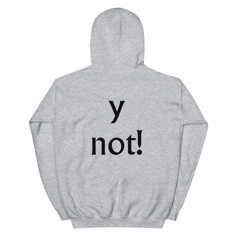 Y - Unisex Hoodie