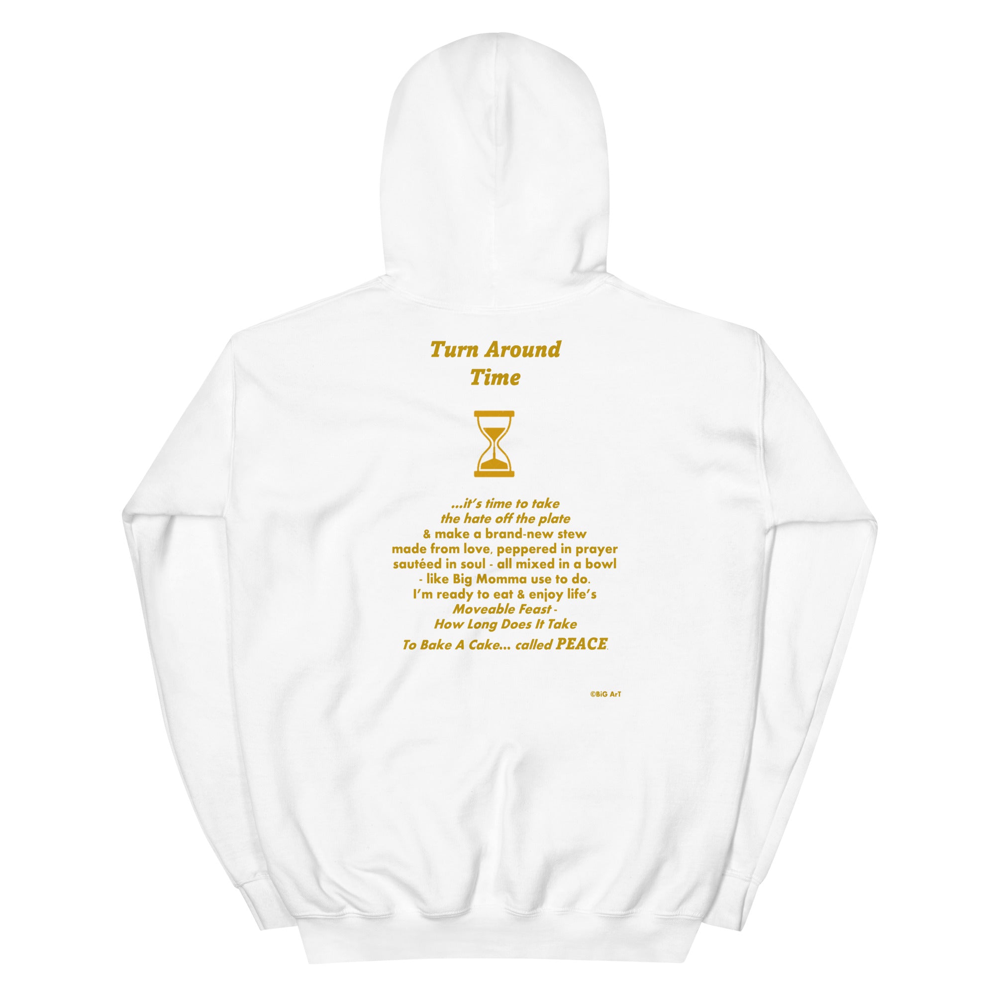 TURN AROUND TIME  Unisex Hoodie