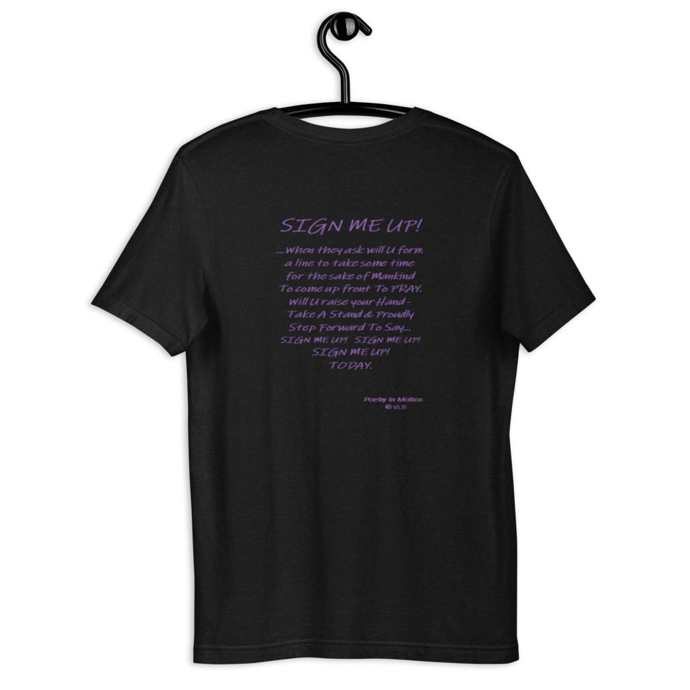 SIGN ME UP! - Short-sleeve unisex t-shirt