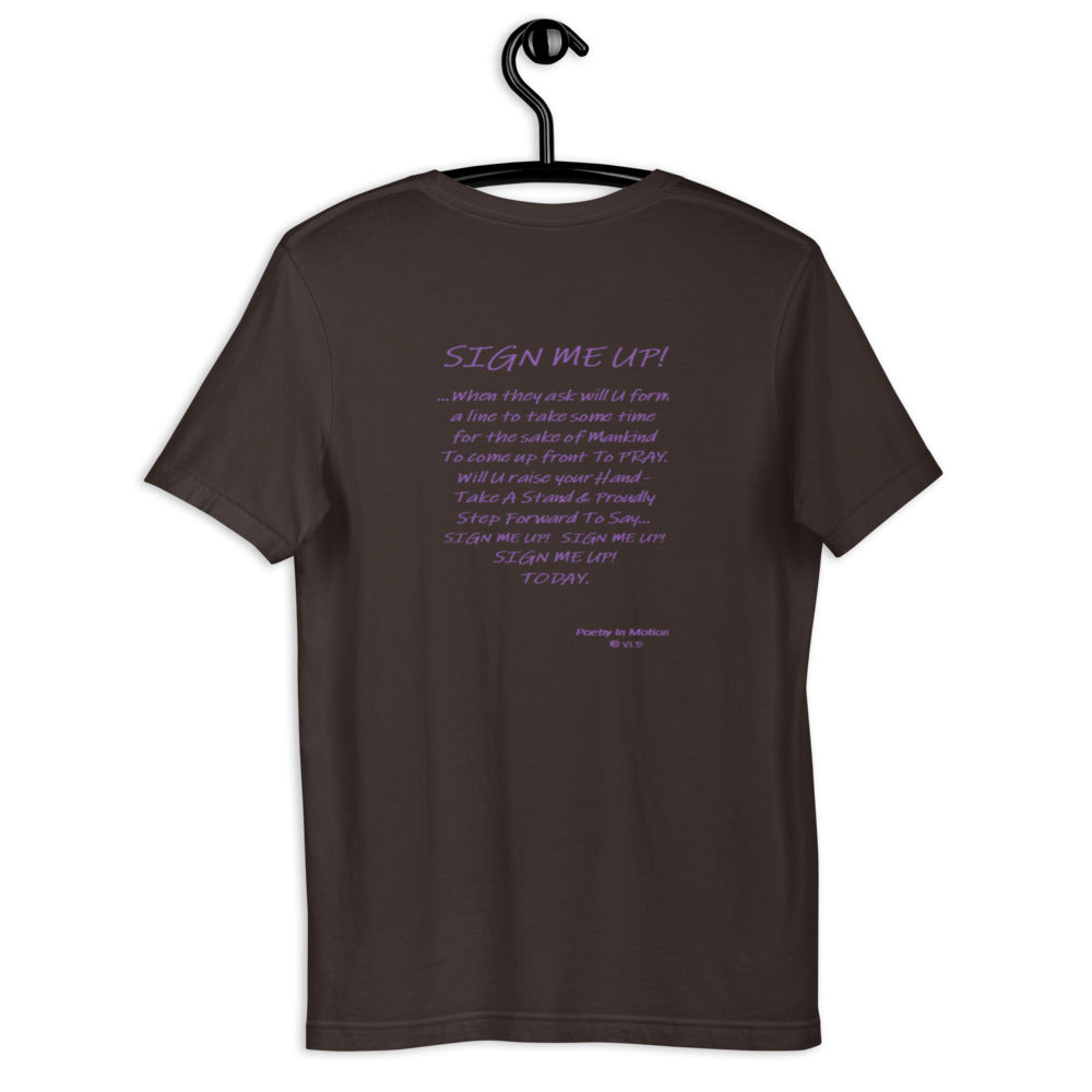 SIGN ME UP! - Short-sleeve unisex t-shirt