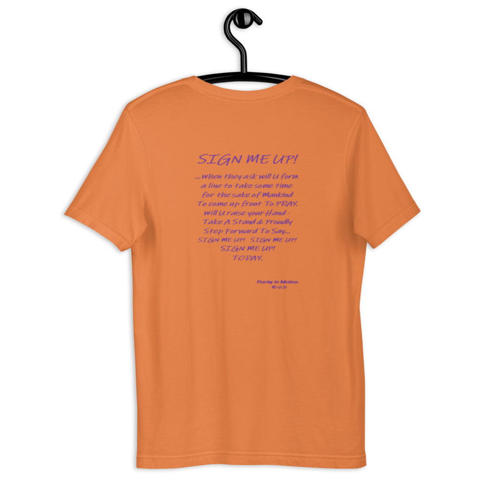SIGN ME UP! - Short-sleeve unisex t-shirt