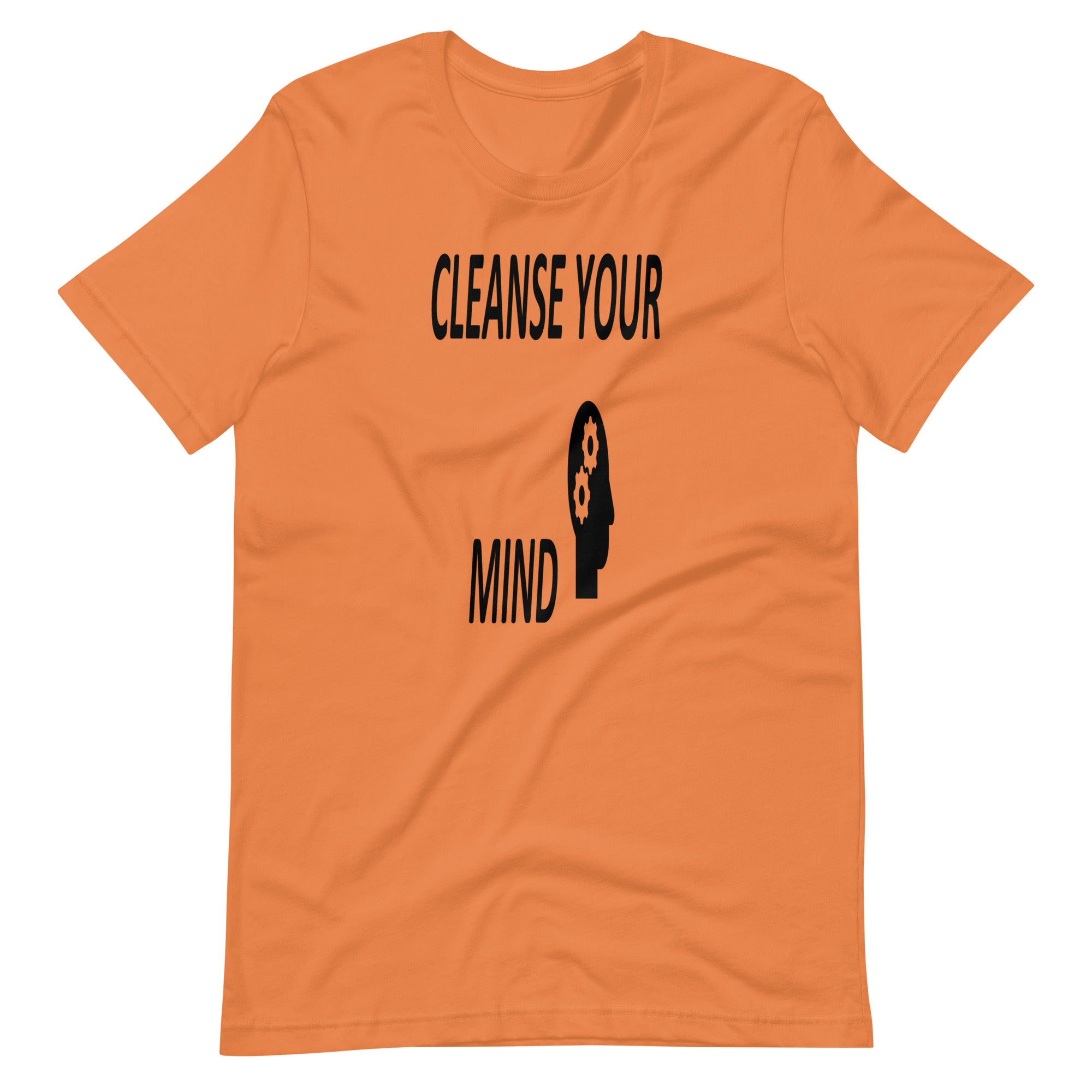CLEANSE YOUR MIND  -Unisex t-shirt