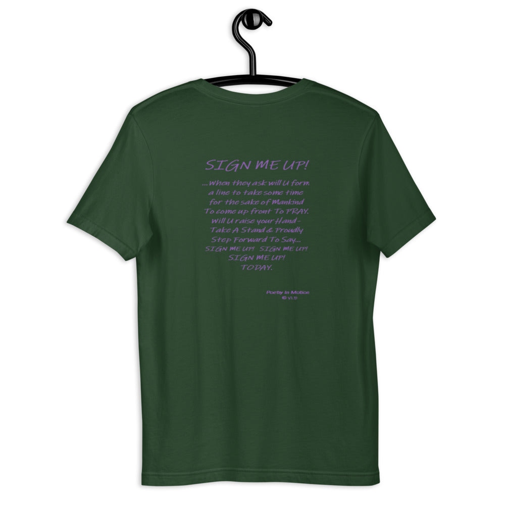 SIGN ME UP! - Short-sleeve unisex t-shirt