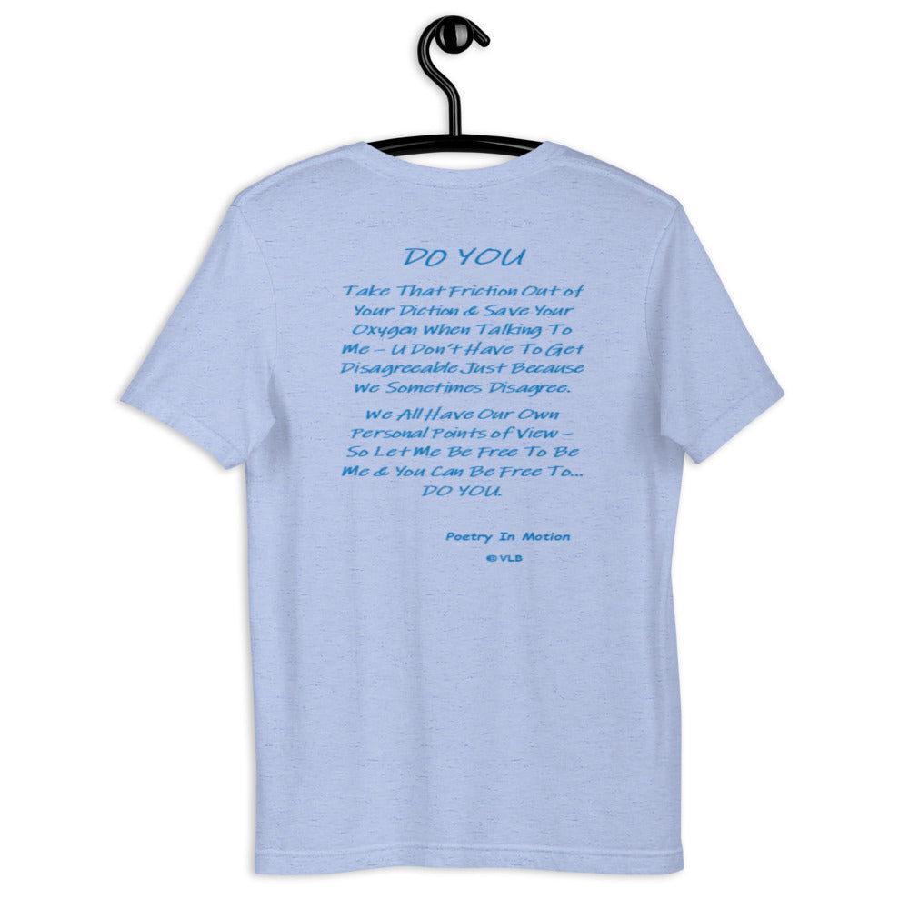 Do YOU - Short-sleeve unisex t-shirt