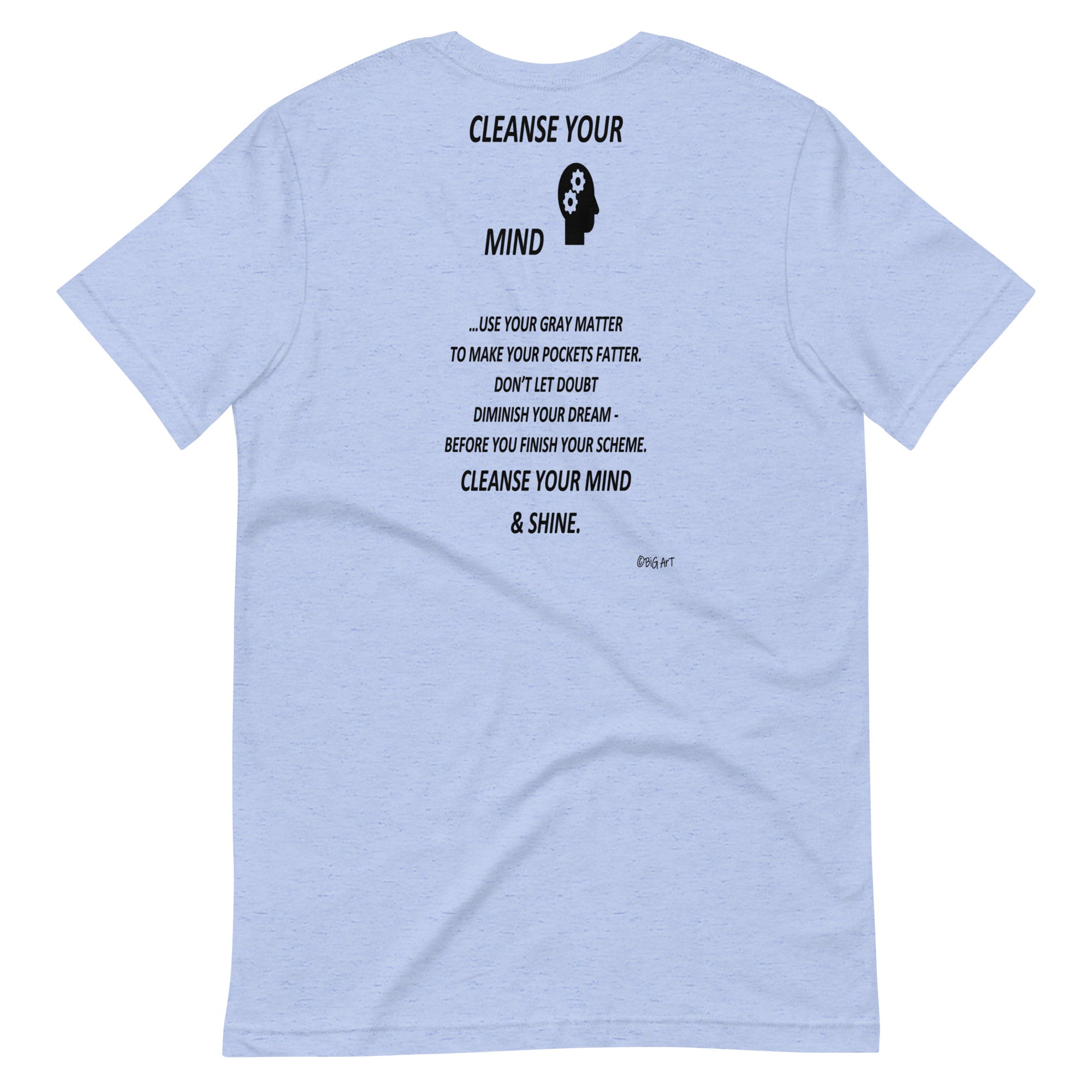 CLEANSE YOUR MIND  -Unisex t-shirt