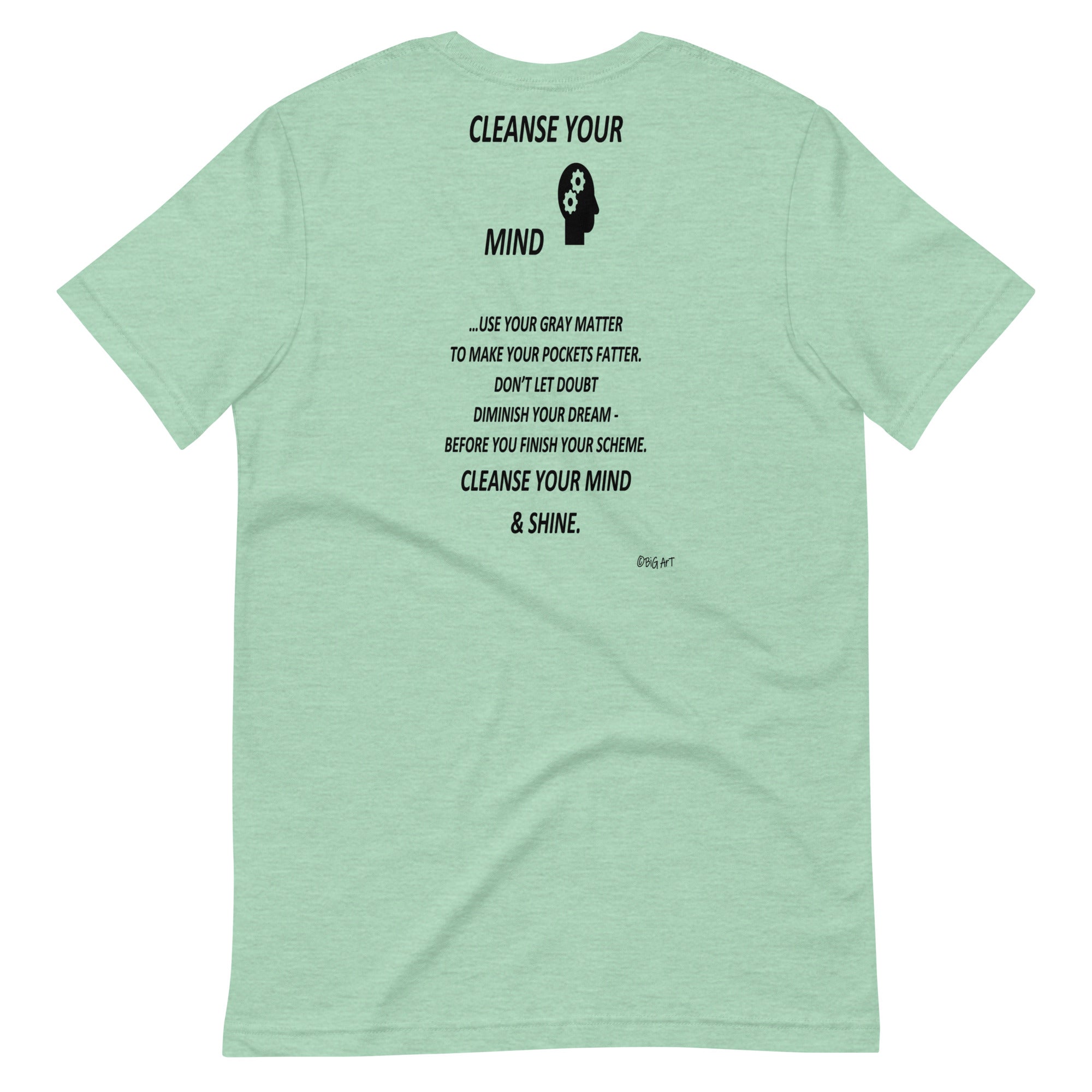 CLEANSE YOUR MIND  -Unisex t-shirt