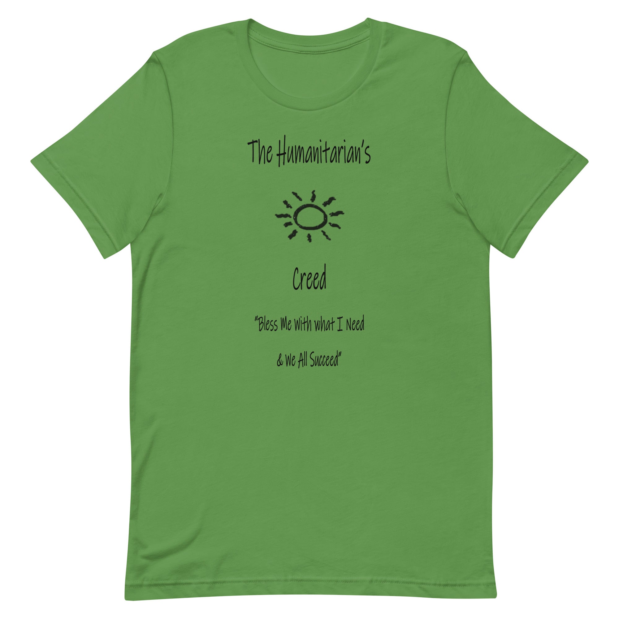 THE HUMANITARIAN'S CREED   Unisex t-shirt
