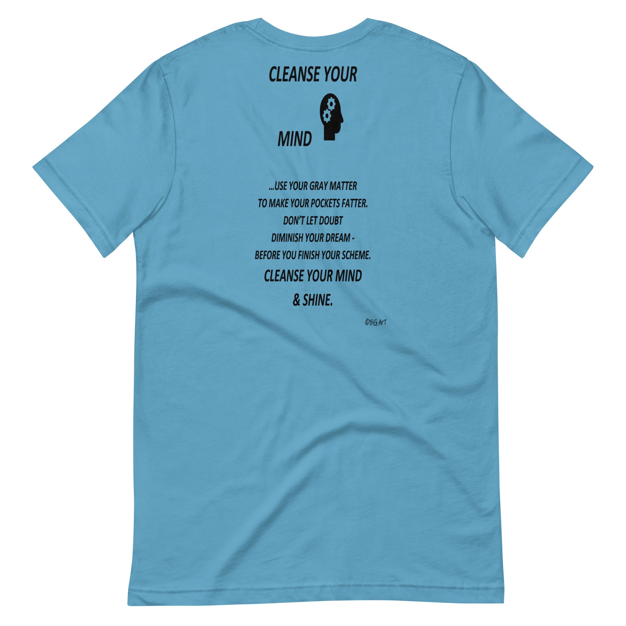CLEANSE YOUR MIND  -Unisex t-shirt