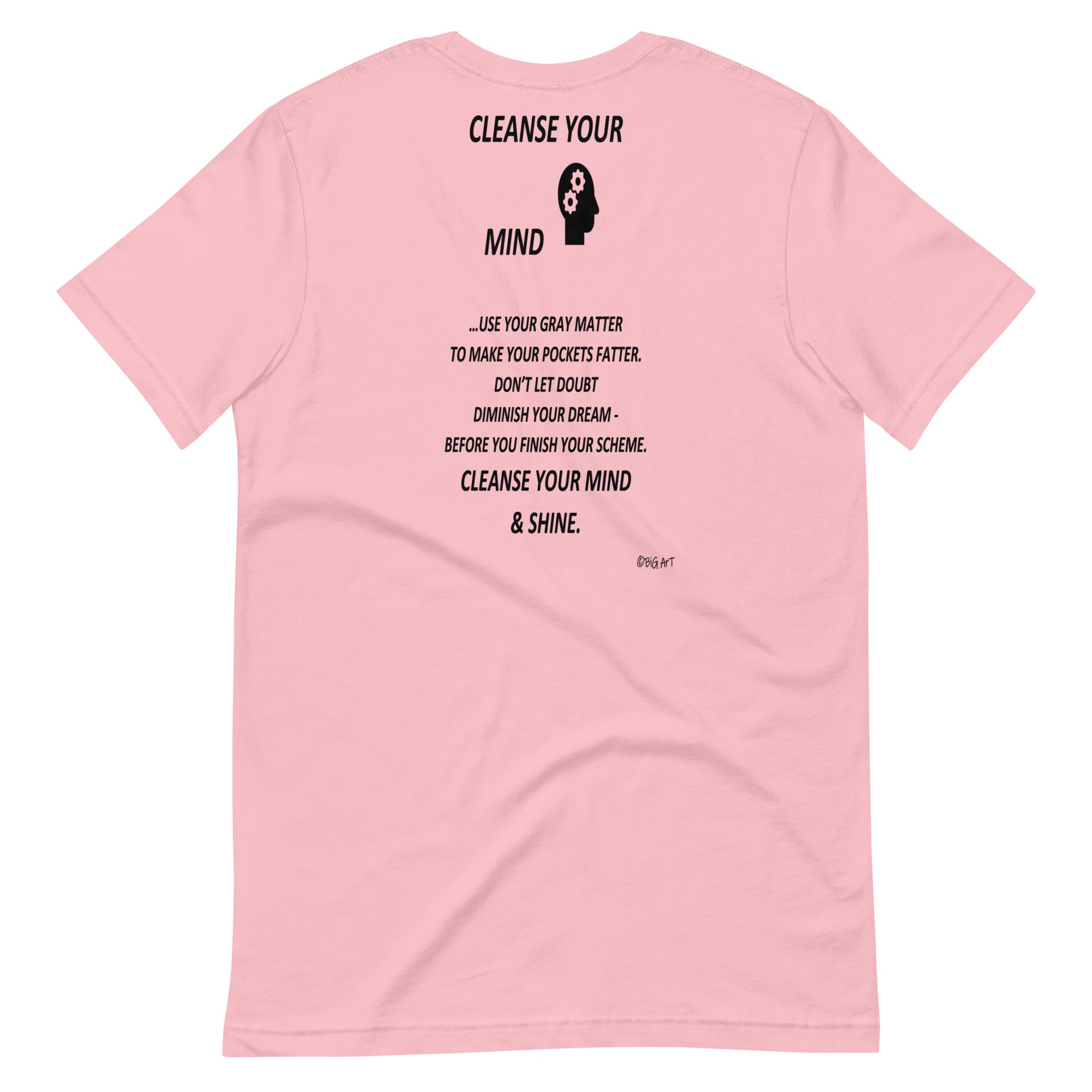 CLEANSE YOUR MIND  -Unisex t-shirt