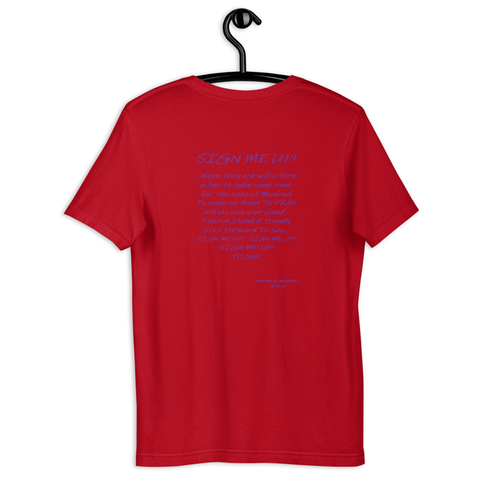 SIGN ME UP! - Short-sleeve unisex t-shirt