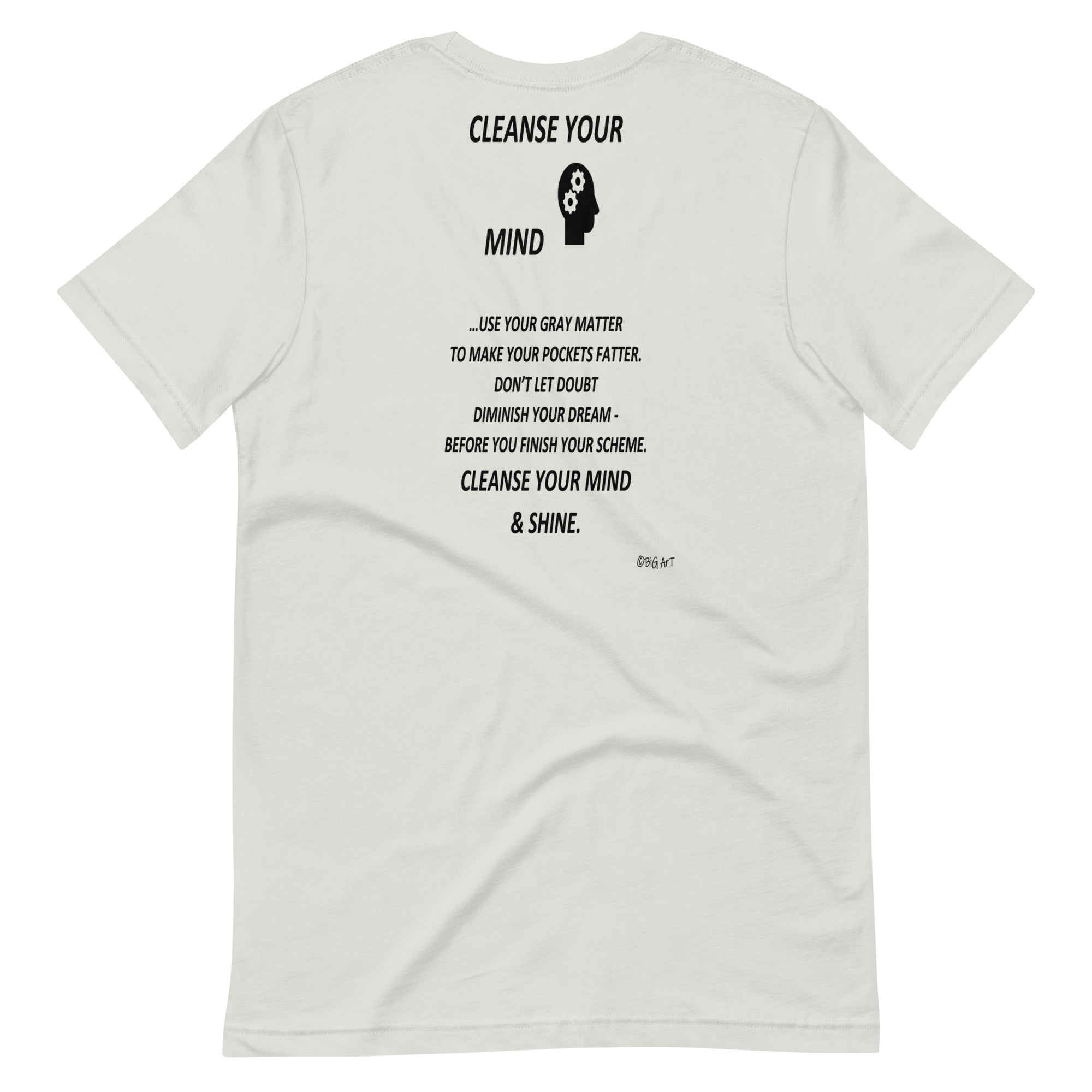 CLEANSE YOUR MIND  -Unisex t-shirt