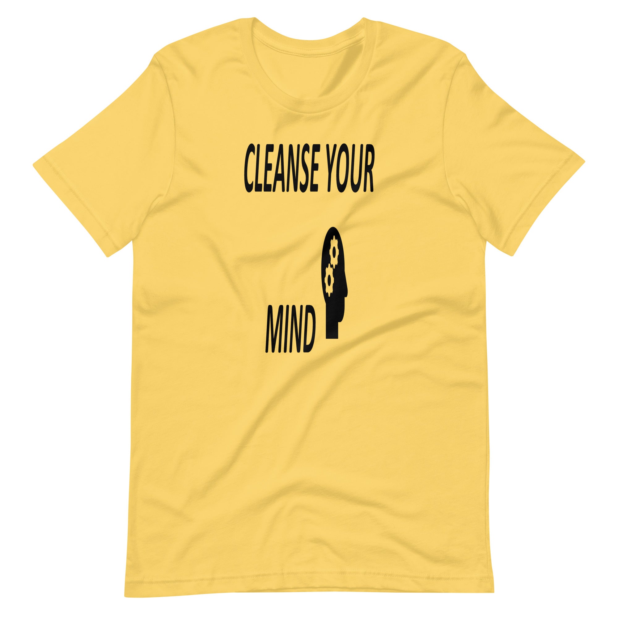 CLEANSE YOUR MIND  -Unisex t-shirt