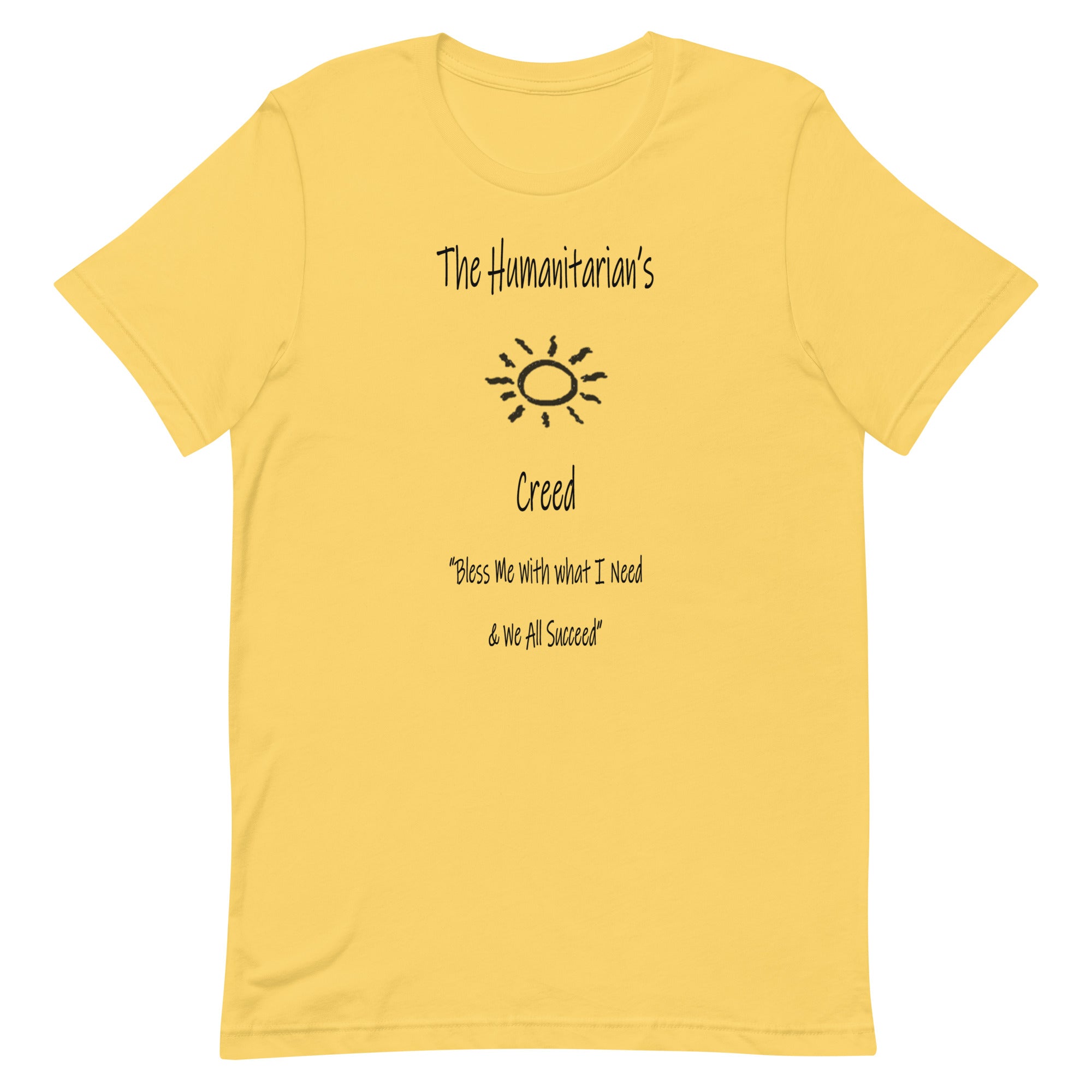 THE HUMANITARIAN'S CREED   Unisex t-shirt